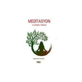 Meditasyon ve Zihinsel Temizlik Gece Kitaplığı