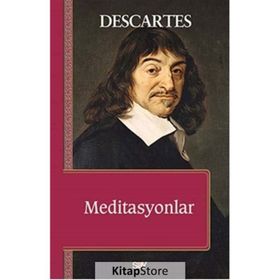 Meditasyonlar - Renatus Descartes