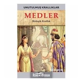 Medler-Unutulmuş Krallıklar-Ali Narçın