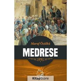 Medrese - Maruf Özülkü