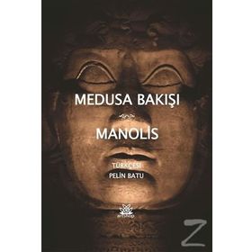 Medusa Bakışı - Andreas Manolis