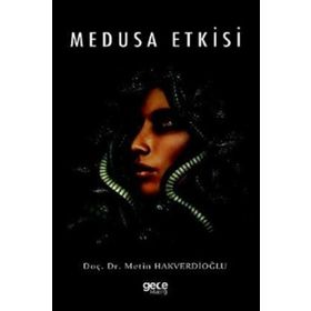 Medusa Etkisi - Metin Hakverdioğlu