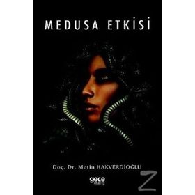Medusa Etkisi - Metin Hakverdioğlu