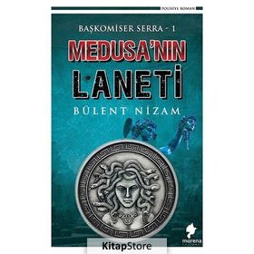 Medusa'nın Laneti - Başkomiser Serra 1 - Bülent Nizam