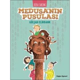 MEDUSANIN PUSULASI - GÜLŞAH ELIKBANK