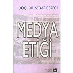 MEDYA ETİĞİ - VEDAT DEMIR