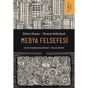 Medya Felsefesi Robert Hassan