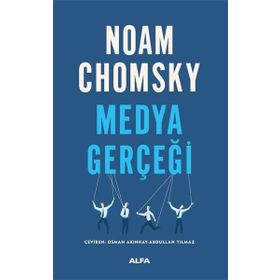 MEDYA GERÇEĞİ - NOAM CHOMSKY