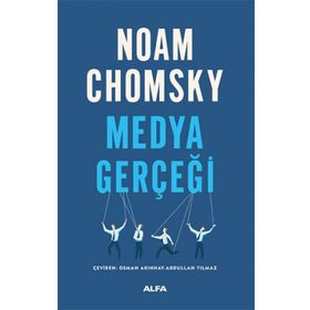 MEDYA GERÇEĞİ - NOAM CHOMSKY
