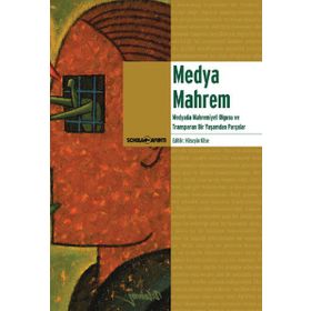 MEDYA MAHREM - HÜSEYIN KÖSE