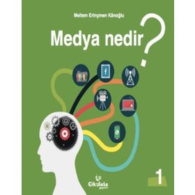 Medya Nedir - Meltem Erinçmen Kanoğlu