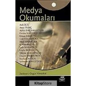 MEDYA OKUMALARI - ÖZGÜR YILMAZKOL