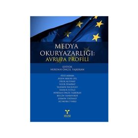 MEDYA OKURYAZARLIĞI: AVRUPA PROFILI - NURDAN ÖNCEL TAŞKIRAN