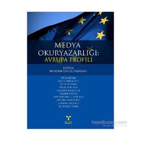 MEDYA OKURYAZARLIĞI: AVRUPA PROFILI - NURDAN ÖNCEL TAŞKIRAN