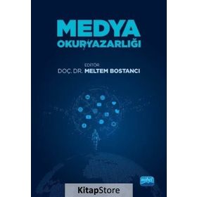 Medya Okuryazarlığı - Meltem Bostancı
