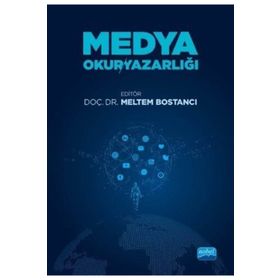 Medya Okuryazarlığı - Meltem Bostancı