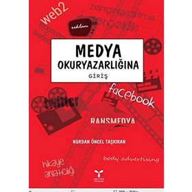 Medya Okuryazarlığına Giriş - Nurdan Öncel Taşkıran