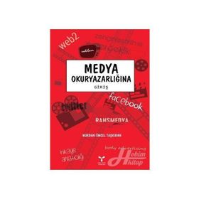 Medya Okuryazarlığına Giriş - Nurdan Öncel Taşkıran