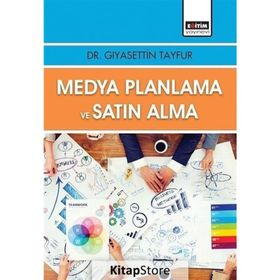 Medya Planlama ve Satın Alma - Giyasettin Tayfur