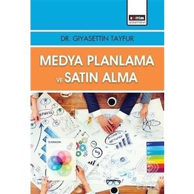 Medya Planlama ve Satın Alma - Giyasettin Tayfur