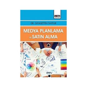 Medya Planlama ve Satın Alma - Giyasettin Tayfur