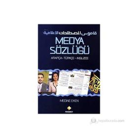 MEDYA SÖZLÜĞÜ ARAPÇA - TÜRKÇE - İNGİLİZCE - MEDINE EKEN