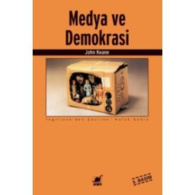 MEDYA VE DEMOKRASI - JOHN KEANE