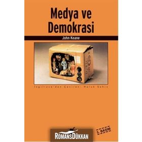 MEDYA VE DEMOKRASI - JOHN KEANE