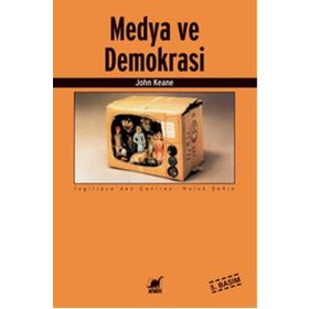 MEDYA VE DEMOKRASI - JOHN KEANE