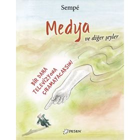Medya ve Diğer Şeyler - Jean Jacques Sempe