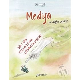 Medya ve Diğer Şeyler - Jean Jacques Sempe