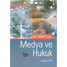 MEDYA VE HUKUK - SEVIL YILDIZ