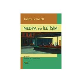 Medya ve İletişim - Paddy Scannel