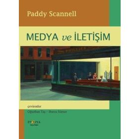 Medya ve İletişim - Paddy Scannel