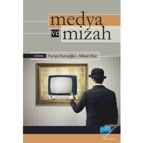 Medya ve Mizah - Mikail Boz Huriye Kuruoğlu