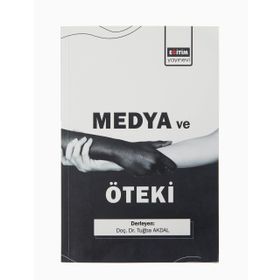 Medya ve Öteki Tuğba Akdal