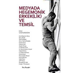 MEDYADA HEGEMONIK ERKEK(LIK) VE TEMSIL - KOLEKTIF