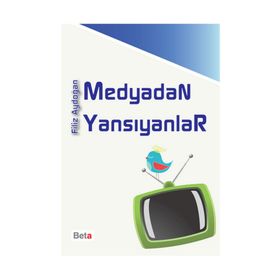 MEDYADAN YANSIYANLAR - FILIZ AYDOĞAN