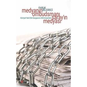 Medya'nın Ombudsmanı - Saray'ın Medyası - Faruk Bildirici