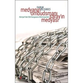 Medya'nın Ombudsmanı - Saray'ın Medyası - Faruk Bildirici