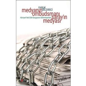 Medya'nın Ombudsmanı - Saray'ın Medyası - Faruk Bildirici