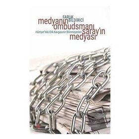 Medya'nın Ombudsmanı - Saray'ın Medyası - Faruk Bildirici