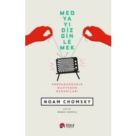 Medyayı Dizginlemek - Noam Chomsky