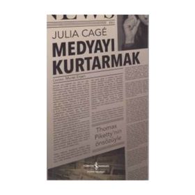 Medyayı Kurtarmak - Julia Cage