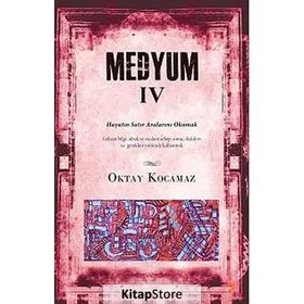 Medyum 4 - k oktay kocamaz