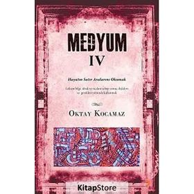 Medyum 4 - k oktay kocamaz