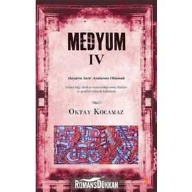Medyum 4 - k oktay kocamaz