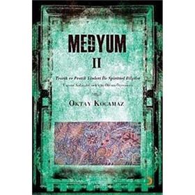 MEDYUM II - OKTAY KOCAMAZ