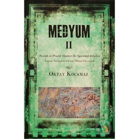 MEDYUM II - OKTAY KOCAMAZ