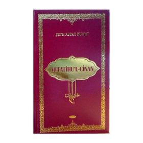 Mefatihu’l Cinan - Şeyh Abbas Kummi